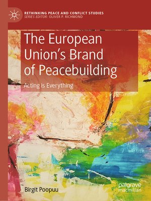 cover image of The European Union's Brand of Peacebuilding